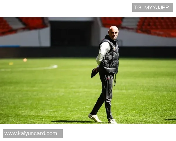 穆斯卡特赛前强调积极进攻心态避免消极平局影响球队表现